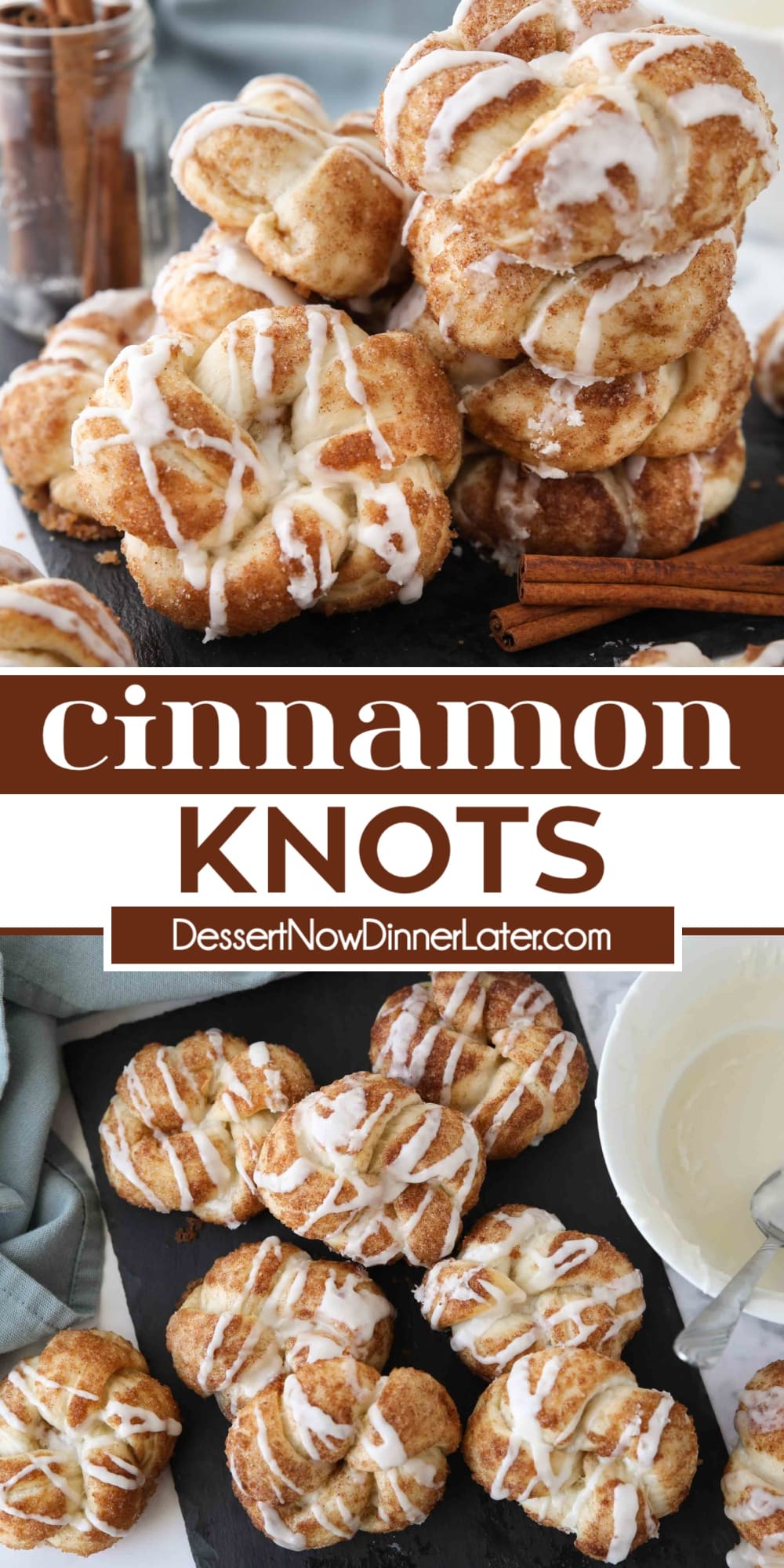 Cinnamon Knots Dessert Now Dinner Later