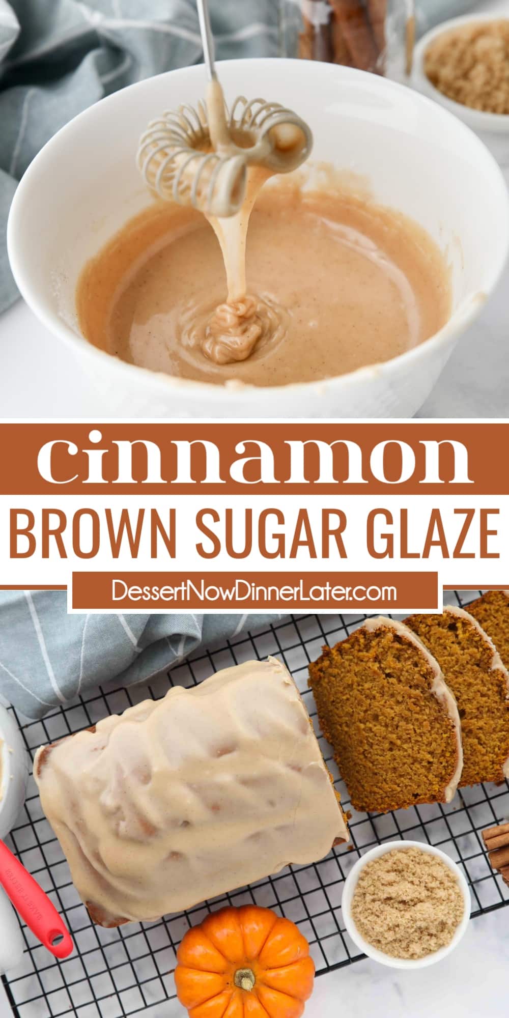 Cinnamon Brown Sugar Glaze Dessert Now Dinner Later
