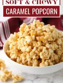 Labeled image of Soft Caramel Popcorn for Pinterest.