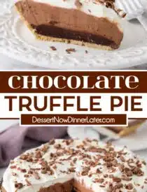 Pinterest collage of Chocolate Truffle Pie with two images and text in the center.