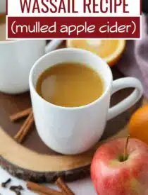 Labeled image of Wassail (mulled cider) for Pinterest.