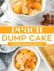 Pinterest collage of Peach Dump Cake with two images and text in the center.