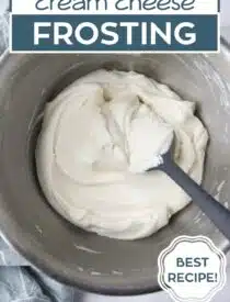 Labeled image of of The Best Cream Cheese Frosting Recipe.