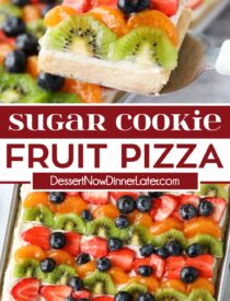 Pinterest collage of Sugar Cookie Fruit Pizza with two images and text in the center.