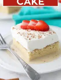 Labeled image of the best Tres Leches Cake recipe for Pinterest.