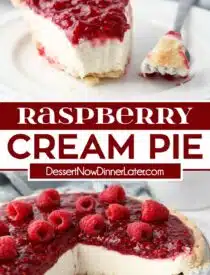 Pinterest collage of Raspberry Cream Pie with two images and text in the center.