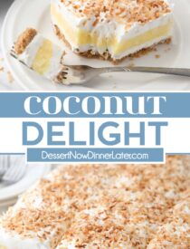 Pinterest collage of Coconut Delight with two images and text in the center.