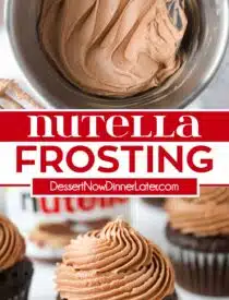 Pinterest collage of Nutella Frosting with two images and text in the center.