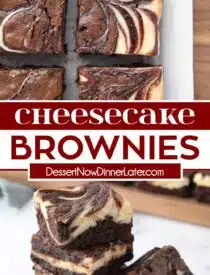 Pinterest collage of Cheesecake Brownies with two images and text in the center.